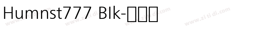 Humnst777 BIk字体转换